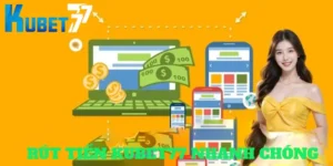 rut tien kubet77