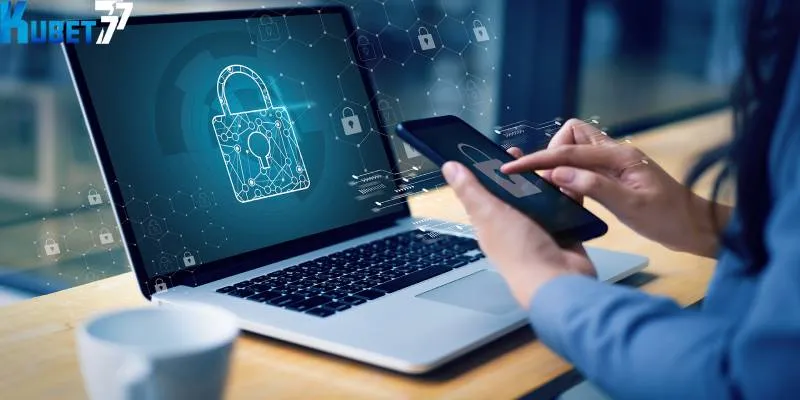 Ứng dụng các công nghệ tiên tiến trong chính sách bảo mật Kubet77 Ứng dụng các công nghệ tiên tiến trong chính sách bảo mật Kubet77